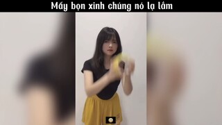 Mấy bọn xinh chúng nó lạ lắm #meme