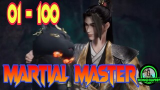 MARTIAL MASTER EPISODE 1-100 SUB INDO