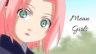 Sakura Haruno AMV- Mean Girls