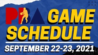 PBA GAME SCHEDULE SEPTEMBER 22 TO SEPTEMBER 23, 2021 | 2021 PBA PHILIPPINE CUP