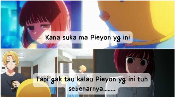 Waduh Kana baru tau kalau Pieyon yg ini tuh sebenarnya Aqua, sampe Kana gak tidur karena kepikiran