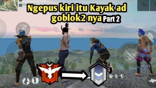 Ngepus Rank Versi orang jmbot|| Freefire Indonesia