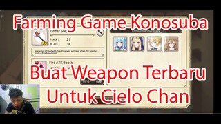 Farming Game Konosuba - Buat Weapon Terbaru Untuk Cielo Chan