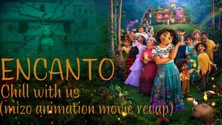 An chhungkaw zingah amah chauhin thiltihtheihna aneilo | Encanto | Madrigal chhungkaw chanchin |