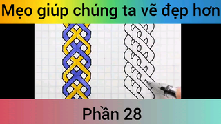 Mẹo giúp chúng ta vẽ đẹp hơn phần #28