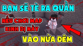 MAP MINI WORLD KINH DỊ NÀY SẼ LÀM BẠN TÈ RA QUẦN NẾU DÁM CHƠI VÀO LÚC NỬA ĐÊM