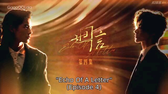 Echo of a Letter EP-04