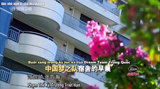 Dream Team Trung Hàn Ep 08