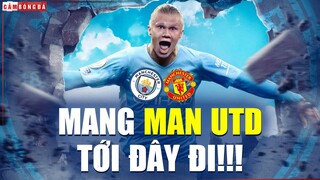 Viễn cảnh Erling Haaland đối đầu Man United: Khi QUYẾT TÂM PHỤC THÙ cho cha đã sẵn sàng