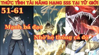 Nhờ Hệ Thống Cá Độ Xuyên Thế Giới, Thanh Niên Trở Nên Mạnh Bá Đạo| Review Truyện Tranh Full (51-61)