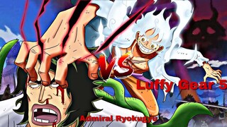 WHAT IF LUFFY GEWR 5 VS ADMIRAL RYOKUGYU ?? PINOY TAGALOG FUNNY DUB LT😆😆