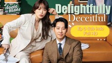 Delightfully Deceitful Ep 3 Sub Indo Full HD