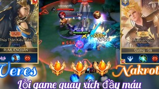 Veres lỗi game quay xích đầy máu _Rum ○● Veres_ LIÊN QUÂN