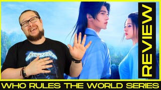 Who Rules The World Netflix Series Review (Episodes 1-18) Qie Shi Tian Xia