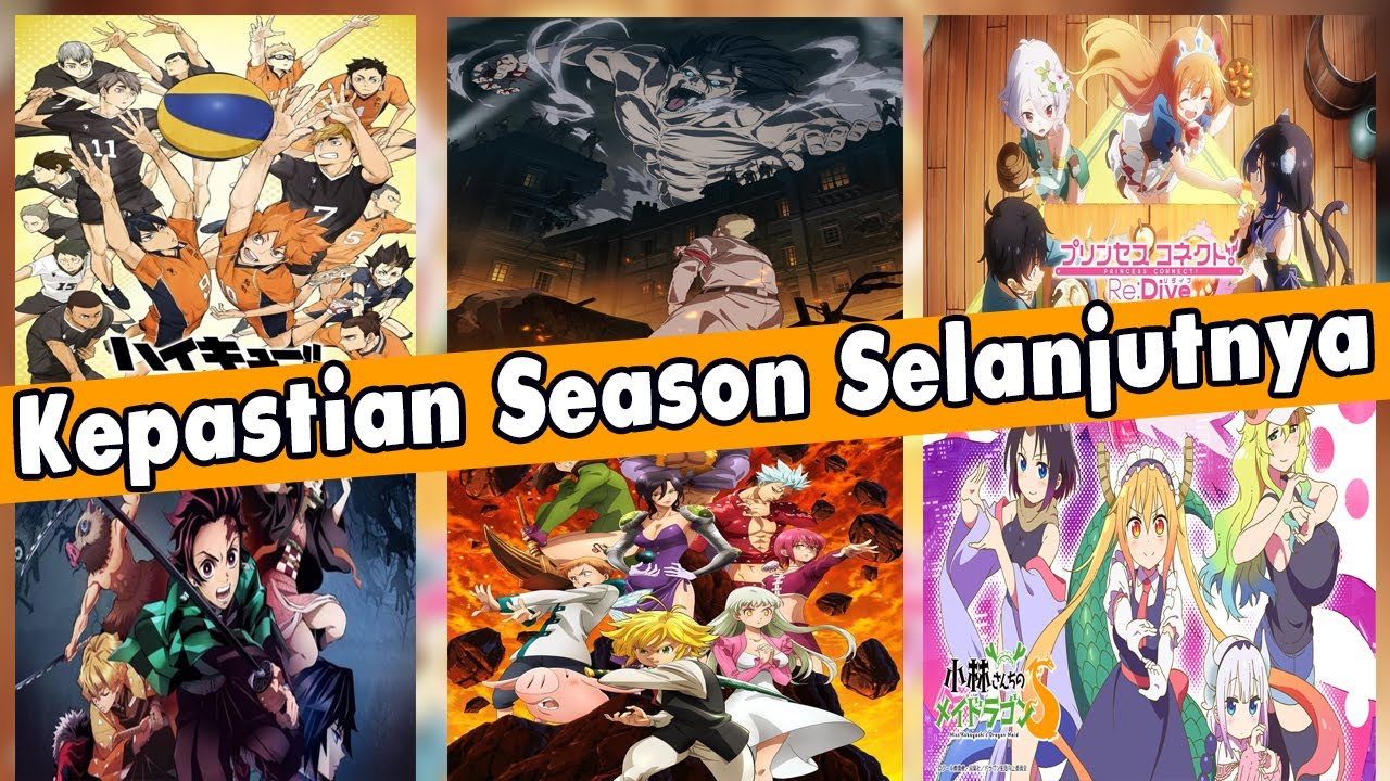 Tanggal Rilis Kimetsu No Yaiba Season 2 Attack On Titan S4 Haikyuu Season 5 Dll Bilibili