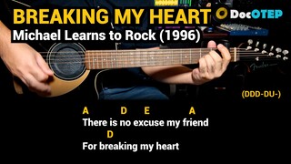 Breaking My Heart - Michael Learns to Rock (1996) - Easy Guitar Chords Tutorial with Lyrics Part 2