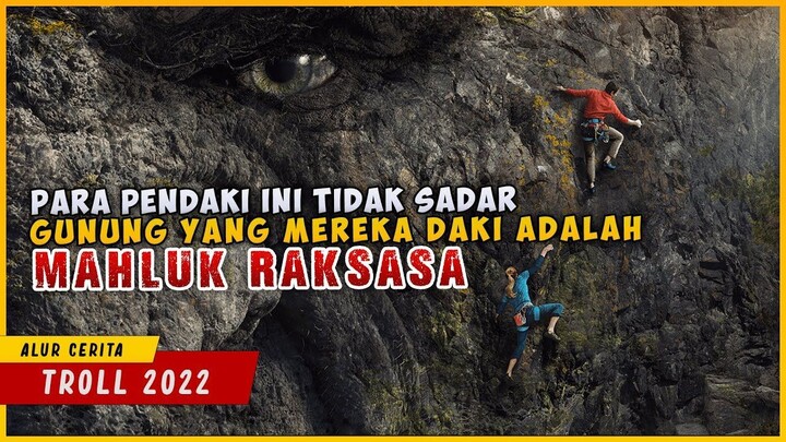 Ketika Makhluk Raksasa TROLL Terbangun Akibat Ulah Manusia  TROLL 2022
