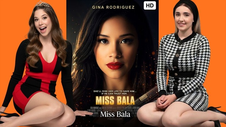Miss Bala - Watch full movie online - link in description