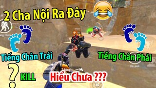 Lần Đầu THÔNG TAI Cho Người Lạ : Hướng Dẫn Nghe Tiếng Chân Cho Người Lạ | PUBG Mobile