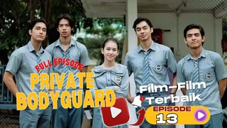 Private Bodyguard Episode 13 Full Movie ft. Sandrinna Michelle, Junior Roberts