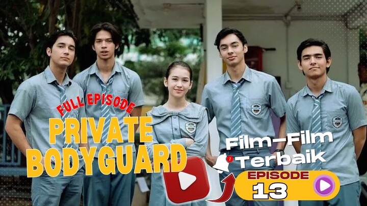 Private Bodyguard Episode 13 Full Movie ft. Sandrinna Michelle, Junior Roberts