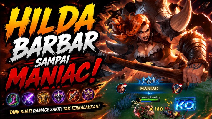 Hilda Barbar Sampai Maniac!