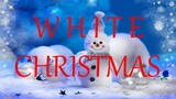 WHITE CHRISTMAS - BING CROSBY (lyrics)