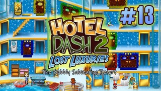 Hotel Dash 2: Lost Luxuries | Gameplay Part 13 (Level 29 to 30)