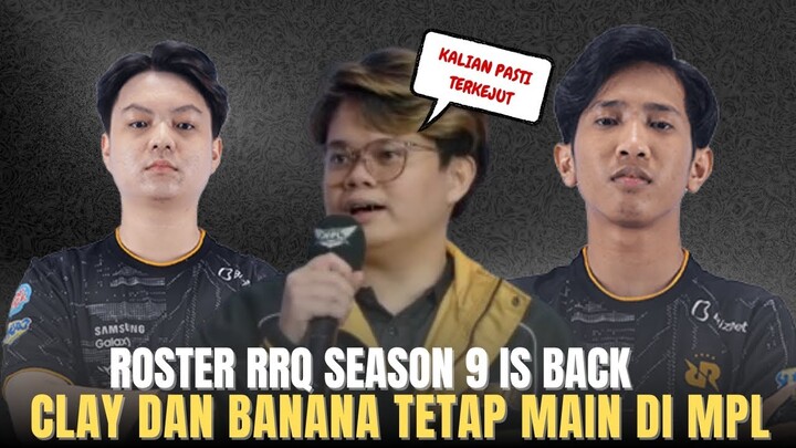 ROSTER RRQ SEASON 9 IS BACK!! CLAY DAN BANANA TETAP MAIN BARENG VYN, DYREN GAGAL NAIK MPL?