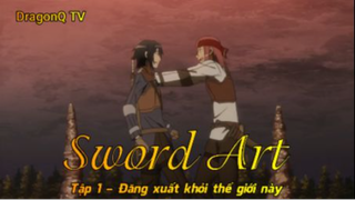 Sword Art Tập 1 - Đăng xuất khỏi thế giới này