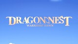 DRAGON NEST- WARRIORS’ DAWN พากย์ไทย