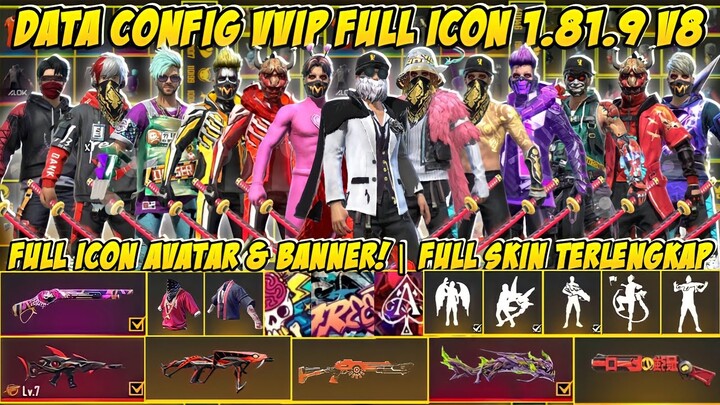 SETELAH UPDATE‼️DATA CONFIG VVIP FF MAX & BIASA | FULL ICON | CONFIG LINK MEDIAFIRE UPDATE V 1.81.9