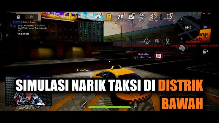 Simulasi Narik Taksi di Distrik Bawah|Narik taksi yang tertib dan ramah demi dapet rating bintang 5!