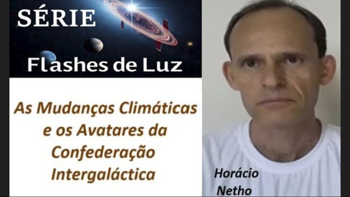 As Mudanças Climáticas e os Avatares da Confederação Intergaláctica (Horácio Netho)