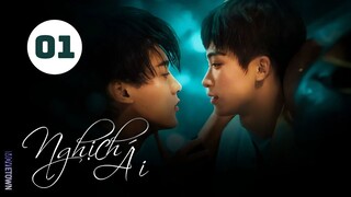 Tập 1| Nghịch Ái - Revenged Love (Điền Hữu Ninh, Tử Du, Lưu Hiên Thừa,...).
