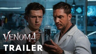 VENOM 4 - FIRST TRAILER TOM HOLLAND, TOM HERDI