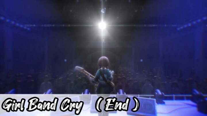 Girl Band Cry - Eps 13 [ End ]  ( Sub Indonesia )