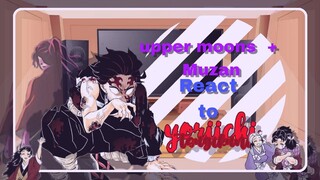 •||👹||• upper moons + Muzan react to Yorrichi + Tanjiro {• Mangá Spoleirs|| No Ships •} •||👹||•