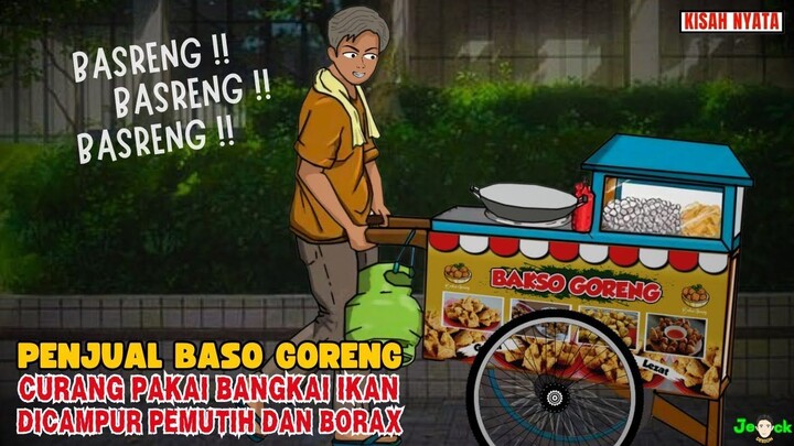 AZAB PENJUAL BASO GORENG PAKAI BANGKAI IKAN DICAMPUR BORAX DAN PEMUTIH  SINE