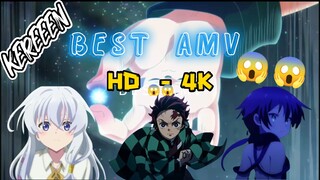 BEST AMV - 4K FULL HD😱