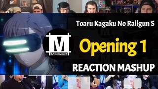 Toaru Kagaku no Railgun S Opening 1 | Reaction Mashup