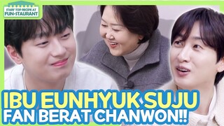 [IND/ENG] Ibu Eunhyuk Suju ngefans berat sama Chanwon!!😬 | Fun-Staurant | KBS WORLD TV 230501