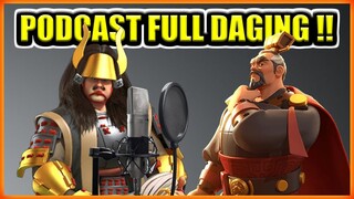 PODCAST FULL DAGING RISE OF KINGDOMS !!