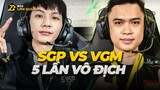 Tâm Điểm Giải Đấu: SGP vs VGM - 5 LẦN VÔ ĐỊCH | Chung Kết ĐTDV Mùa Đông 2022 | Box Liên Quân