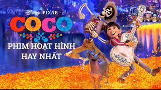 Tóm Tắt Phim VÙNG ĐẤT LINH HỒN Phần 2🔴 PHIM HOẠT HÌNH HAY NHẤT | Phim Chiếu Rạp COCO 2017 #NagiMovie