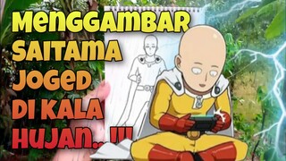 Gambar Saitama nya gagal...!!! jadi joged aja lah.