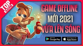 Top Game OFFLINE Mobile Mới Nhất 2021 Chơi Một Mình Khi Không Có Mạng | Android - IOS