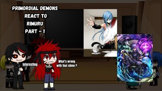 Primordial Demons React To Rimuru | Part - 1 | Tensura | GCRV