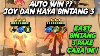 CARA GAMPANG DAPET BINTANG 3 JOY DAN HAYA DI MAGIC CHESS PAKE CARA INI !!