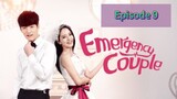 EMERGENCY COUPLE Episode 9 Tagalog Dubbed